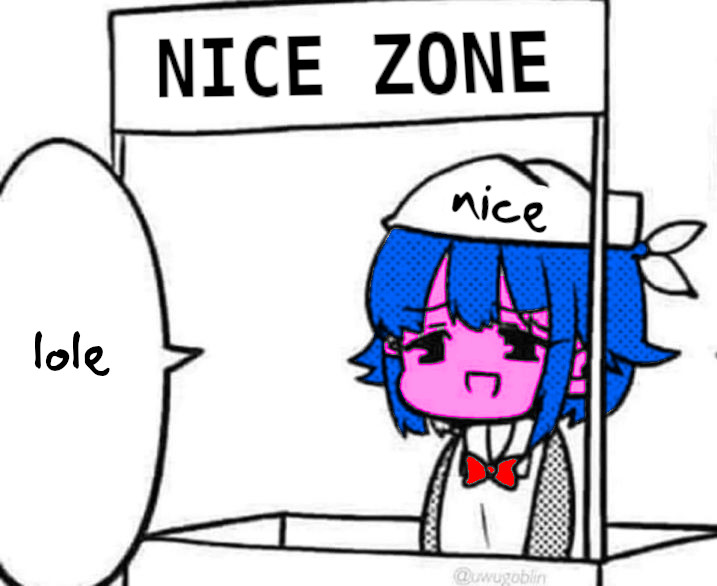 this is the NICE ZONE