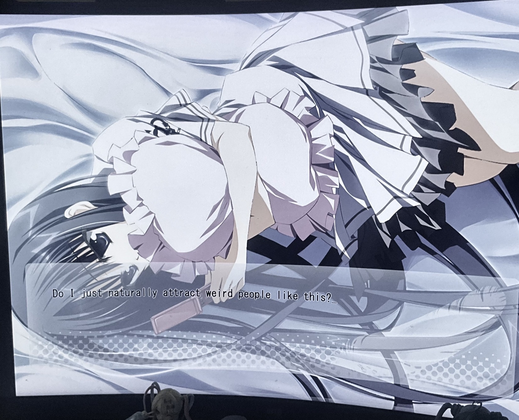 you're mentally ill and