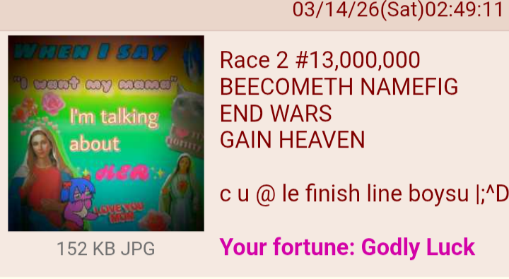 Le Gr8 American Hail Mary Full of Grace Race 2 #13,000,000